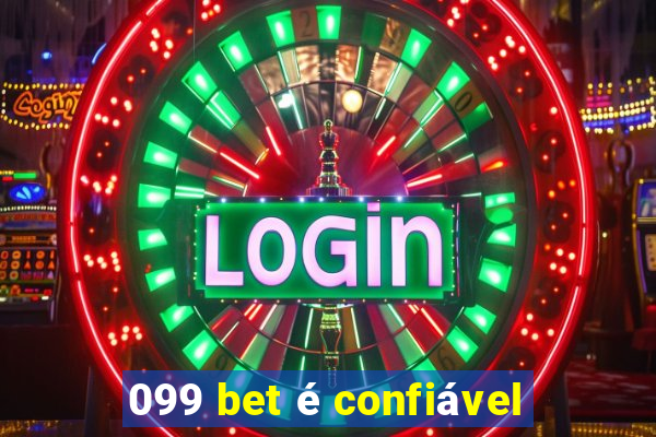 099 bet é confiável