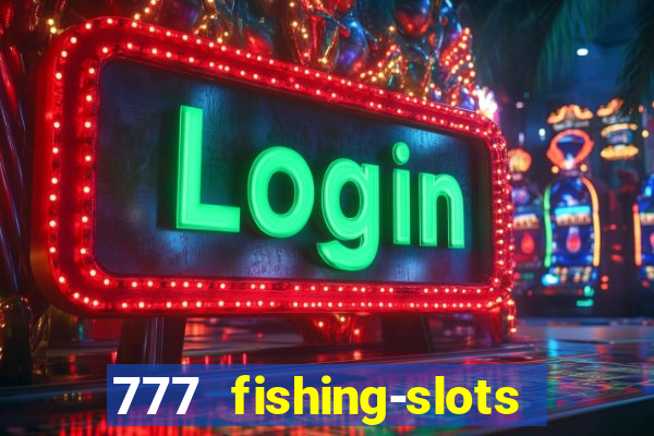 777 fishing-slots bingo poker 4