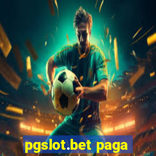 pgslot.bet paga