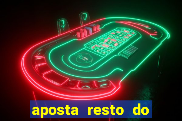 aposta resto do jogo como funciona