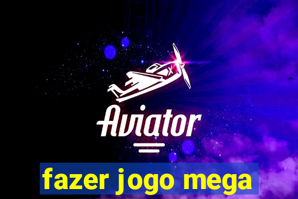 fazer jogo mega