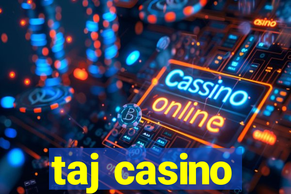 taj casino