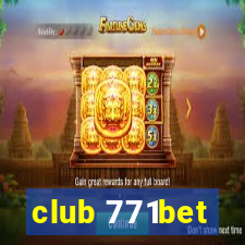 club 771bet