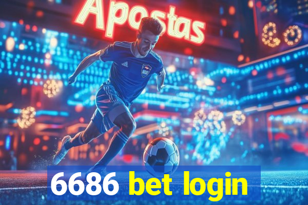 6686 bet login