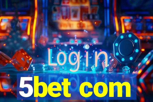 5bet com