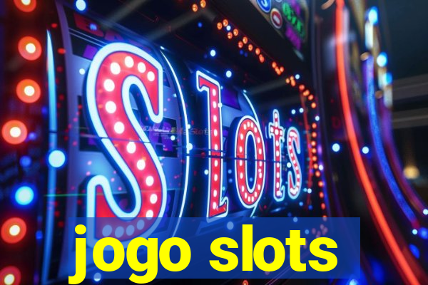 jogo slots