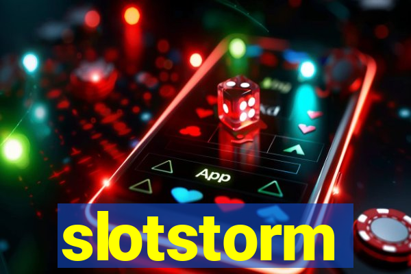 slotstorm