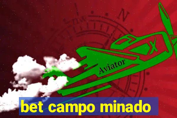 bet campo minado