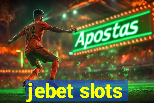 jebet slots