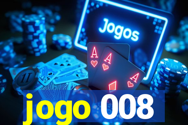 jogo 008