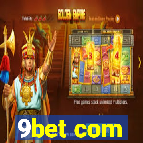 9bet com