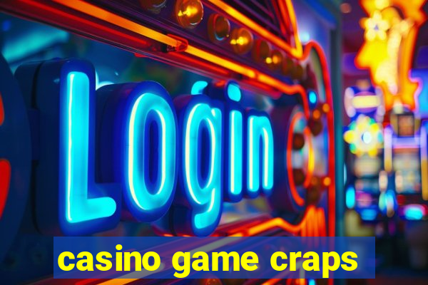 casino game craps