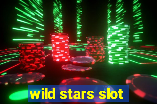 wild stars slot