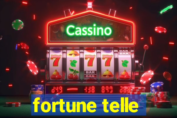 fortune telle