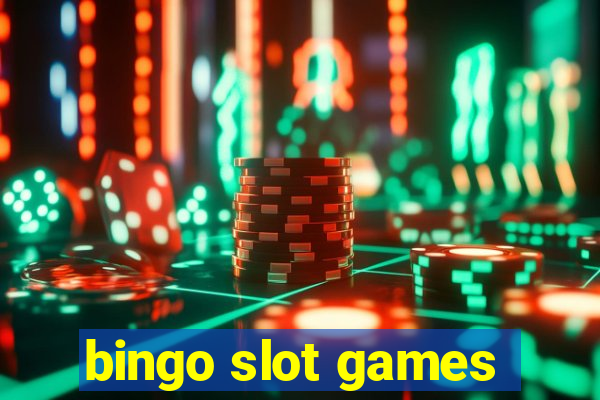 bingo slot games