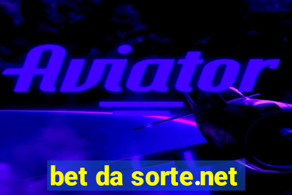 bet da sorte.net