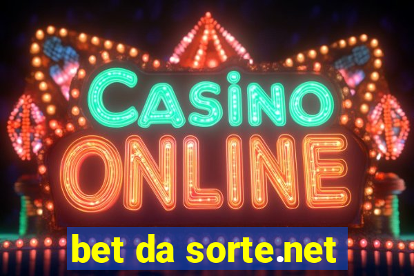 bet da sorte.net