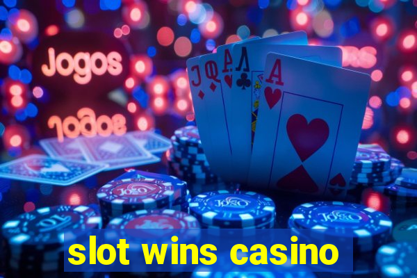 slot wins casino