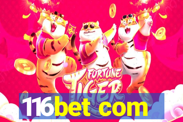 116bet com