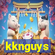 kknguys