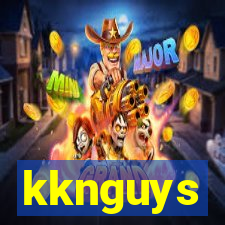 kknguys