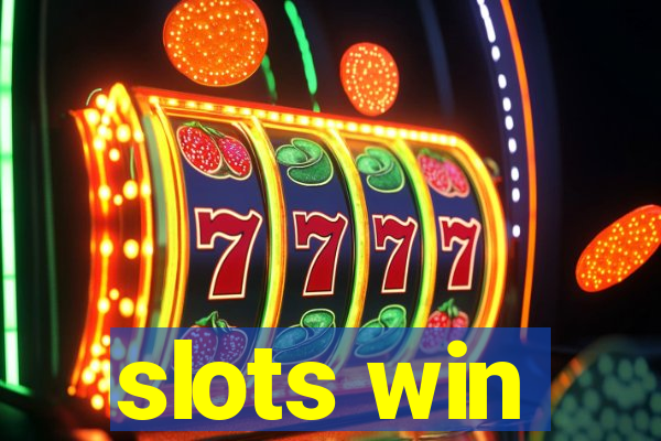 slots win