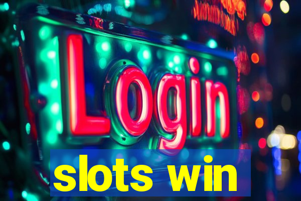 slots win