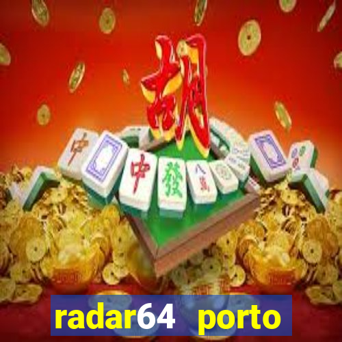 radar64 porto seguro notícias de hoje