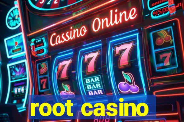 root casino