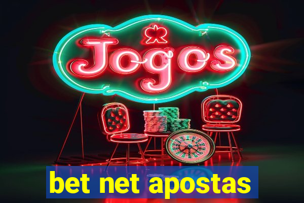 bet net apostas