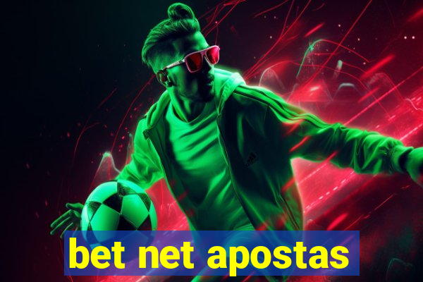 bet net apostas