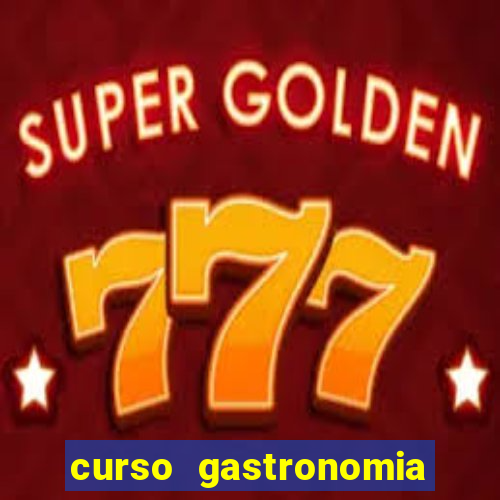 curso gastronomia porto alegre