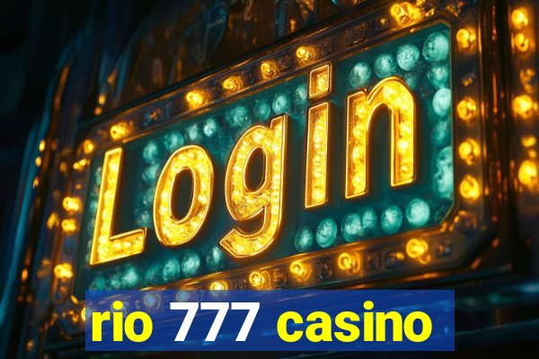 rio 777 casino