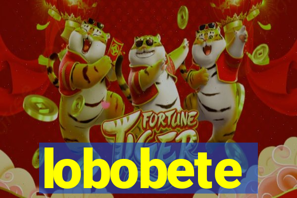 lobobete