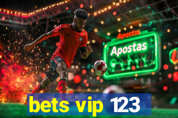 bets vip 123