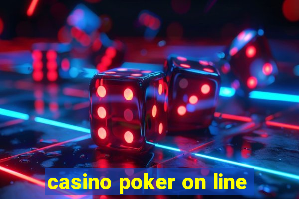 casino poker on line