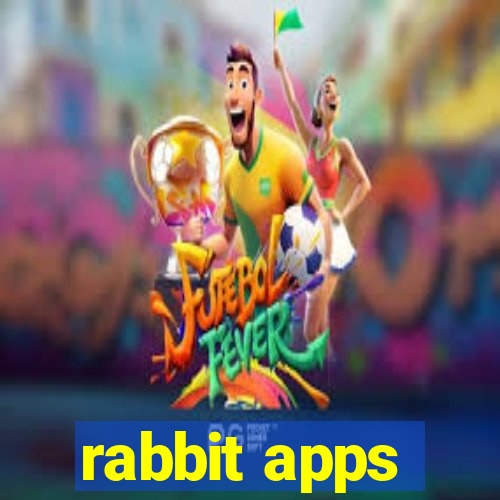 rabbit apps