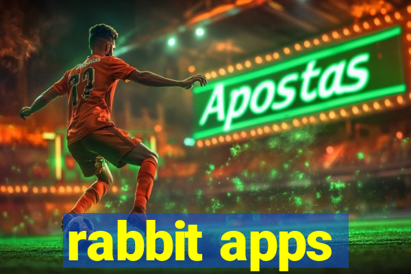 rabbit apps