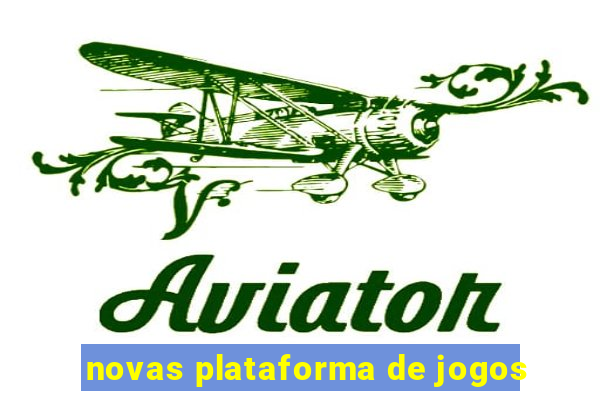 novas plataforma de jogos