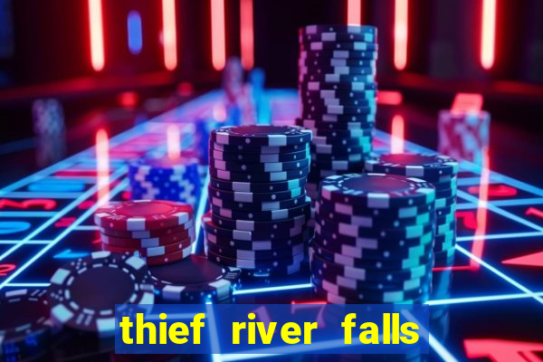 thief river falls mn casino