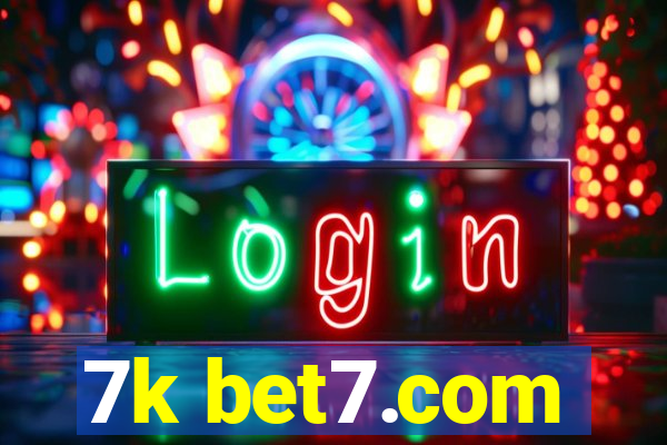 7k bet7.com