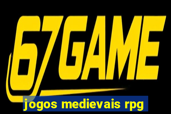 jogos medievais rpg