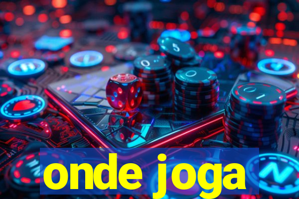 onde joga