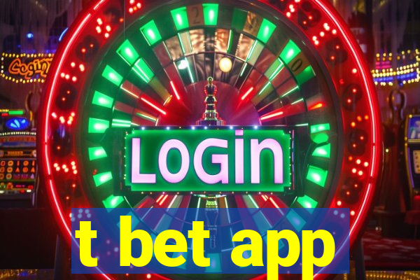 t bet app