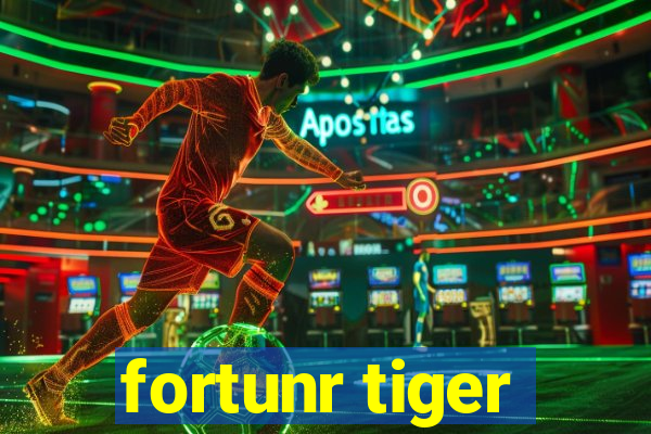 fortunr tiger