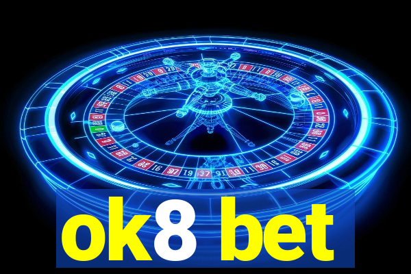 ok8 bet