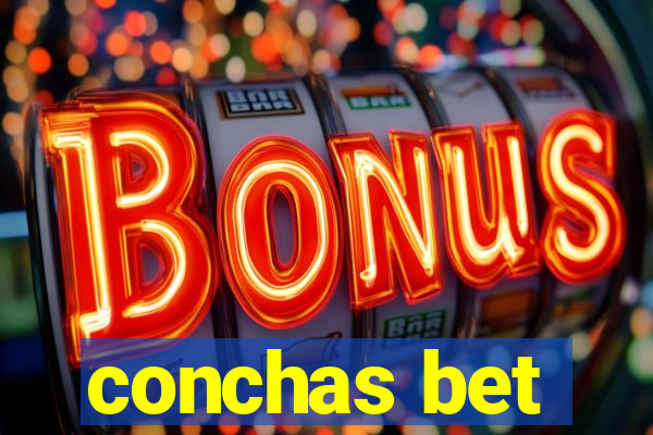 conchas bet