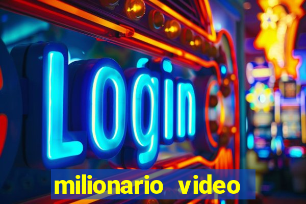 milionario video slot ca?a niquel