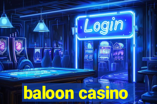 baloon casino