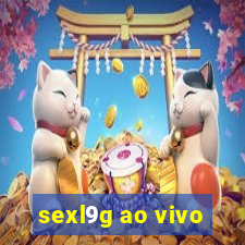 sexl9g ao vivo